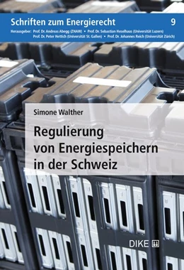 Abbildung von Walther | Regulierung von Energiespeichern | 1. Auflage | 2019 | Band 9 | beck-shop.de