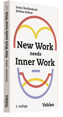 Abbildung von Breidenbach / Rollow | New Work needs Inner Work | 2. Auflage | 2019 | beck-shop.de