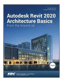 Abbildung von Moss | Autodesk Revit 2020 Architecture Basics | 1. Auflage | 2019 | beck-shop.de