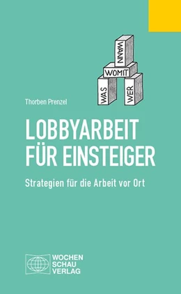 Abbildung von Prenzel | Lobbyarbeit für Einsteiger | 1. Auflage | 2019 | beck-shop.de