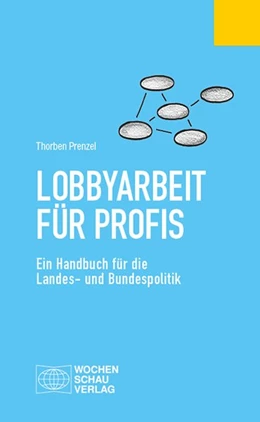 Abbildung von Prenzel | Lobbyarbeit für Profis | 1. Auflage | 2019 | beck-shop.de