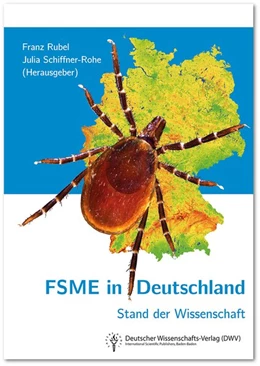 Abbildung von Rubel / Schiffner-Rohe | FSME in Deutschland. Stand der Wissenschaft | 1. Auflage | 2019 | beck-shop.de