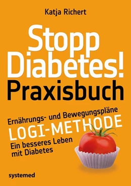 Abbildung von Richert | Stopp Diabetes! Praxisbuch | 1. Auflage | 2019 | beck-shop.de