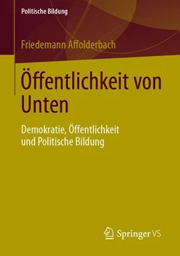 Abbildung von Affolderbach | Öffentlichkeit von Unten | 1. Auflage | 2019 | beck-shop.de