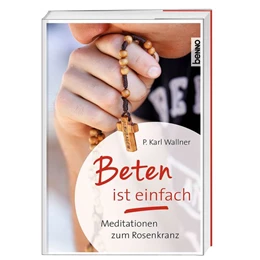 Abbildung von Wallner | Beten ist einfach | 1. Auflage | 2019 | beck-shop.de