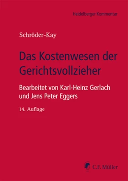 Abbildung von Schröder-Kay | Das Kostenwesen der Gerichtsvollzieher | 14. Auflage | 2019 | beck-shop.de