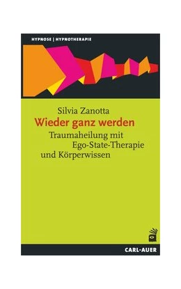 Abbildung von Zanotta | Wieder ganz werden | 2. Auflage | 2019 | beck-shop.de
