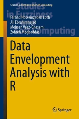 Abbildung von Hosseinzadeh Lotfi / Ebrahimnejad | Data Envelopment Analysis with R | 1. Auflage | 2019 | beck-shop.de
