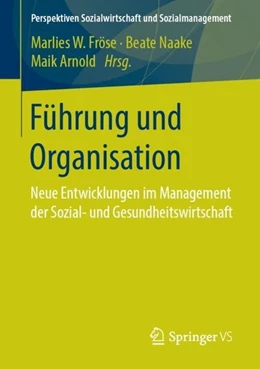 Abbildung von Fröse / Naake | Führung und Organisation | 1. Auflage | 2019 | beck-shop.de