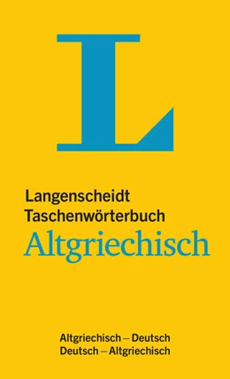 Abbildung von Langenscheidt | Langenscheidt Taschenwörterbuch Altgriechisch | 1. Auflage | 1993 | beck-shop.de