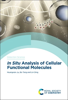 Abbildung von Ju / Tang | In Situ Analysis of Cellular Functional Molecules | 1. Auflage | 2020 | beck-shop.de