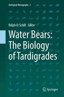 Abbildung von Schill | Water Bears: The Biology of Tardigrades | 1. Auflage | 2019 | beck-shop.de