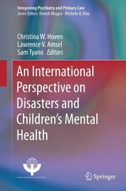 Abbildung von Hoven / Amsel | An International Perspective on Disasters and Children's Mental Health | 1. Auflage | 2019 | beck-shop.de