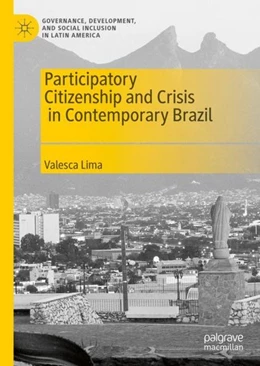 Abbildung von Lima | Participatory Citizenship and Crisis in Contemporary Brazil | 1. Auflage | 2019 | beck-shop.de