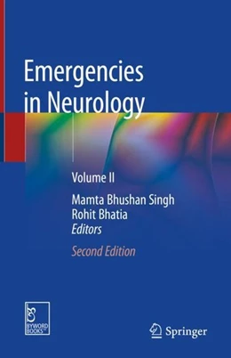 Abbildung von Singh / Bhatia | Emergencies in Neurology | 2. Auflage | 2019 | beck-shop.de