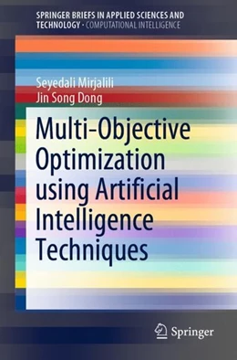 Abbildung von Mirjalili / Dong | Multi-Objective Optimization using Artificial Intelligence Techniques | 1. Auflage | 2019 | beck-shop.de