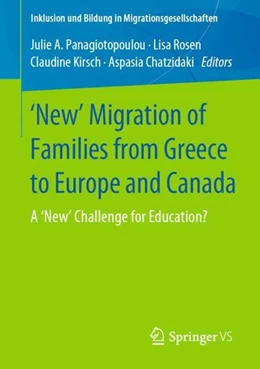 Abbildung von Panagiotopoulou / Rosen | 'New' Migration of Families from Greece to Europe and Canada | 1. Auflage | 2019 | beck-shop.de