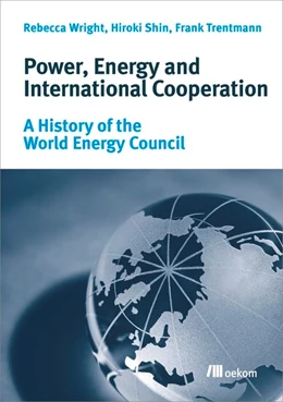 Abbildung von Wright / Shin | Power, Energy and International Cooperation | 1. Auflage | 2019 | beck-shop.de