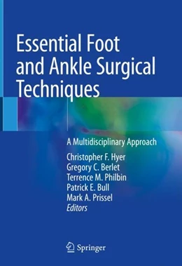 Abbildung von Hyer / Berlet | Essential Foot and Ankle Surgical Techniques | 1. Auflage | 2019 | beck-shop.de