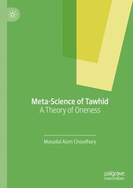 Abbildung von Choudhury | Meta-Science of Tawhid | 1. Auflage | 2019 | beck-shop.de