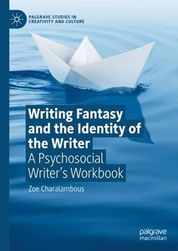 Abbildung von Charalambous | Writing Fantasy and the Identity of the Writer | 1. Auflage | 2019 | beck-shop.de