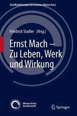 Abbildung von Stadler | Ernst Mach - Zu Leben, Werk und Wirkung | 1. Auflage | 2019 | beck-shop.de