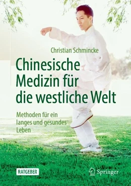 Abbildung von Schmincke | Chinesische Medizin für die westliche Welt | 6. Auflage | 2019 | beck-shop.de