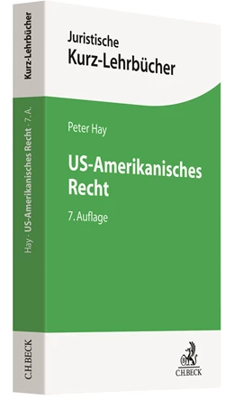 Abbildung von Hay | US-Amerikanisches Recht | 7. Auflage | 2020 | beck-shop.de