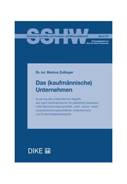 Abbildung von Zollinger | Das (kaufmännische) Unternehmen | 1. Auflage | 2019 | Band 347 | beck-shop.de