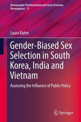Abbildung von Rahm | Gender-Biased Sex Selection in South Korea, India and Vietnam | 1. Auflage | 2019 | beck-shop.de