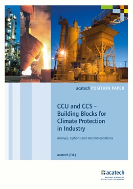 Abbildung von Acatech | CCU and CCS - Building Blocks for Climate Protection in Industry | 1. Auflage | 2019 | beck-shop.de