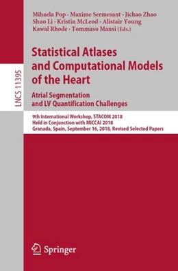 Abbildung von Pop / Sermesant | Statistical Atlases and Computational Models of the Heart. Atrial Segmentation and LV Quantification Challenges | 1. Auflage | 2019 | beck-shop.de