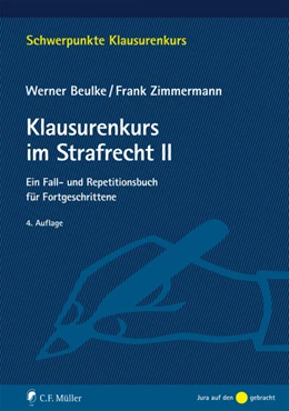 Abbildung von Beulke / Zimmermann | Klausurenkurs im Strafrecht II | 4. Auflage | 2019 | beck-shop.de