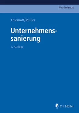 Abbildung von Thierhoff / Müller | Unternehmenssanierung | 3. Auflage | 2021 | beck-shop.de