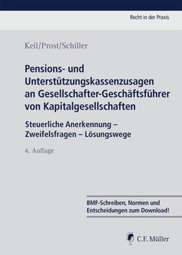 Abbildung von Keil / Prost | Pensions- und Unterstützungskassenzusagen an Gesellschafter-Geschäftsführer von Kapitalgesellschaften | 4. Auflage | 2020 | beck-shop.de