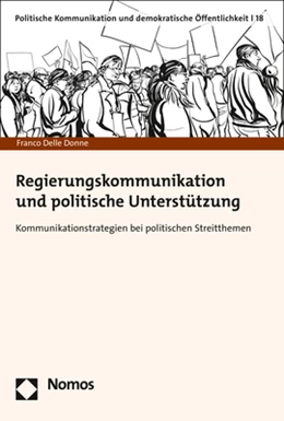 Abbildung von Delle Donne | Regierungskommunikation und politische Unterstützung | 1. Auflage | 2019 | 18 | beck-shop.de