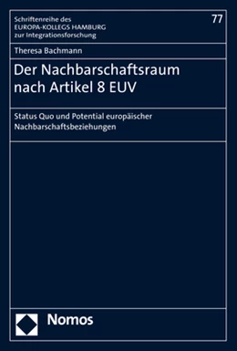 Abbildung von Bachmann | Der Nachbarschaftsraum nach Artikel 8 EUV | 1. Auflage | 2019 | 77 | beck-shop.de