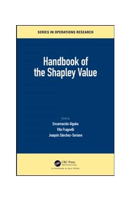 Abbildung von Algaba / Fragnelli | Handbook of the Shapley Value | 1. Auflage | 2019 | beck-shop.de