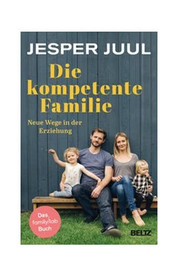 Abbildung von Juul | Die kompetente Familie | 10. Auflage | 2019 | beck-shop.de