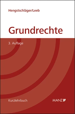 Abbildung von Hengstschläger / Leeb | Grundrechte | 3. Auflage | 2019 | beck-shop.de