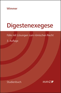Abbildung von Wimmer | Digestenexegese | 3. Auflage | 2019 | beck-shop.de