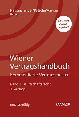 Abbildung von Hausmaninger / Petsche | Wiener Vertragshandbuch Wirtschaftsrecht I | 3. Auflage | 2019 | beck-shop.de