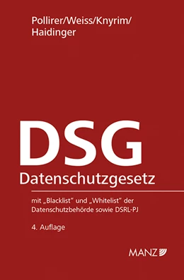 Abbildung von Pollirer / Weiss | Datenschutzgesetz DSG | 4. Auflage | 2019 | 115 | beck-shop.de