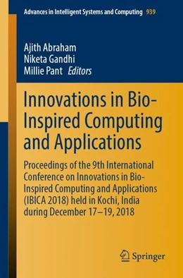 Abbildung von Abraham / Gandhi | Innovations in Bio-Inspired Computing and Applications | 1. Auflage | 2019 | beck-shop.de