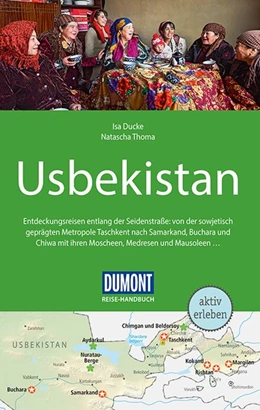 Abbildung von Ducke / Thoma | DuMont Reise-Handbuch Reiseführer Usbekistan | 3. Auflage | 2019 | beck-shop.de