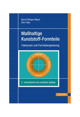 Abbildung von Meyer / Falke | Maßhaltige Kunststoff-Formteile | 2. Auflage | 2019 | beck-shop.de