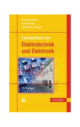 Abbildung von Lindner / Brauer | Taschenbuch der Elektrotechnik und Elektronik | 10. Auflage | 2019 | beck-shop.de