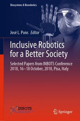 Abbildung von Pons | Inclusive Robotics for a Better Society | 1. Auflage | 2019 | beck-shop.de