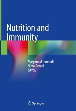 Abbildung von Mahmoudi / Rezaei | Nutrition and Immunity | 1. Auflage | 2019 | beck-shop.de