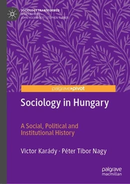 Abbildung von Karády / Nagy | Sociology in Hungary | 1. Auflage | 2019 | beck-shop.de